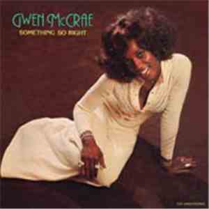 Gwen McCrae - Something So Right