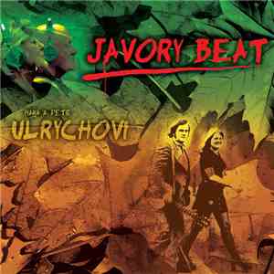 Hana A Petr Ulrychovi - Javory Beat