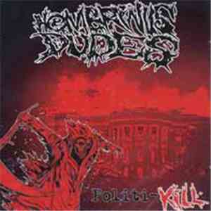 Hombrinus Dudes - Politi-Kill