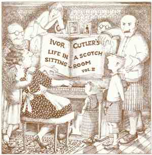Ivor Cutler - Life In A Scotch Sitting-Room Vol. II