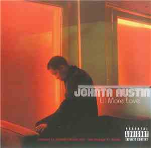 Johnta Austin - Lil More Love
