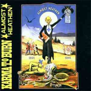 Karma To Burn - Almost Heathen