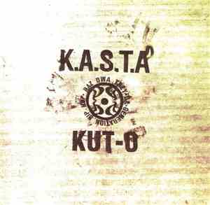 K.A.S.T.A., KUT-O - Raz Dwa Trzy Da Generation Hip Hop