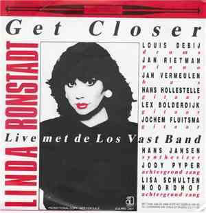 Linda Ronstadt, Los Vast Band - Get Closer