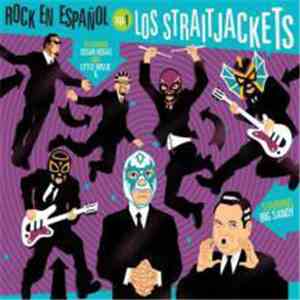 Los Straitjackets With Big Sandy Featuring Cesar Rosas And Little Willie G. ...