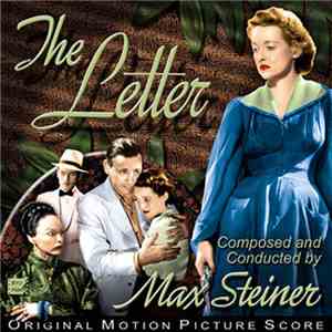 Max Steiner - The Letter