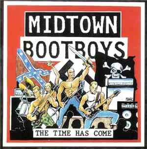 Midtown Bootboys - The Time Has Come