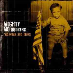 Mo Rodgers - Red, White And Blues