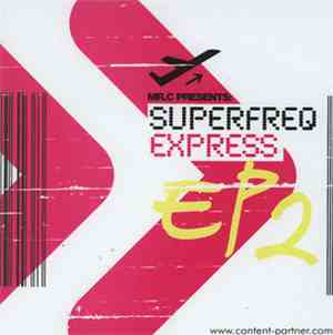Mr.C - Superfreq Express EP2