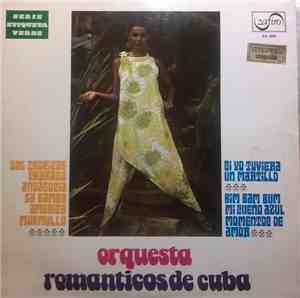Orquesta Romanticos de Cuba - Orquesta Romanticos de Cuba