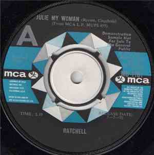 Ratchell - Julie My Woman / Out Of Hand