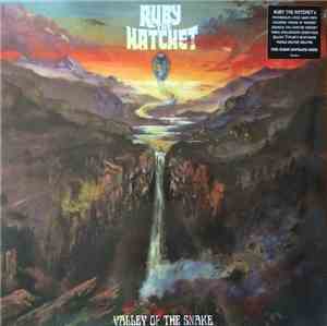Ruby The Hatchet - Valley Of The Snake