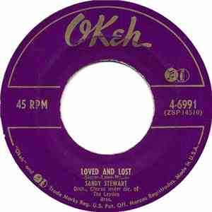 Sandy Stewart  - Loved And Lost