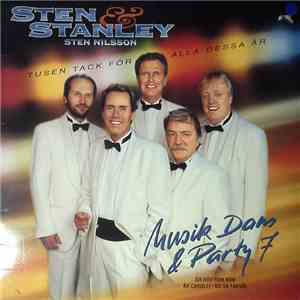 Sten & Stanley / Sten Nilsson - Musik Dans & Party 7 - Tusen Tack För Alla  ...