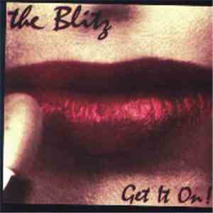 The Blitz - Get It On