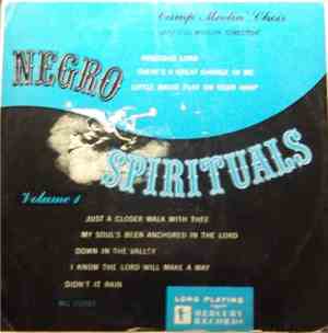 The Camp Meetin' Singers - Negro Spirituals -  Vol 1