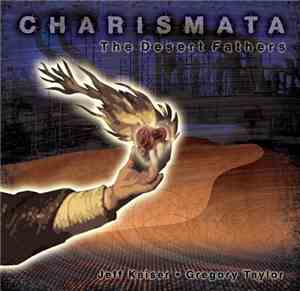 The Desert Fathers  - Charismata