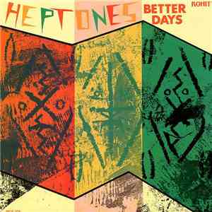 The Heptones - Better Days