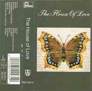 The House Of Love - The House Of Love