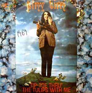 Tiny Tim - Tip-Toe Thru' The Tulips With Me