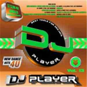 Various - DJ Player Vol. 13