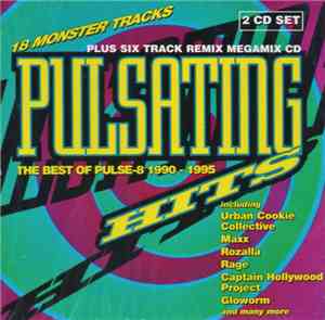 Various - Pulsating Hits - The Best Of Pulse-8 1990-1995