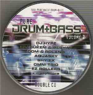 Various - Pure Drum+Bass Volume 2