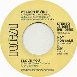 Weldon Irvine - I Love You / What's Going On?