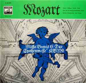 Wolfgang Amadeus Mozart - Giebel - Höffgen - Traxel - Kohn - Chor Der St. H ...
