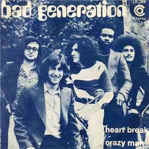 Bad Generation - Heart Break
