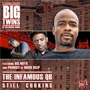 Big Twins - The Infamous QB: Still Cooking