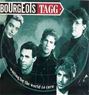 Bourgeois Tagg - Waiting For The World To Turn
