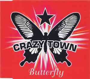Crazy Town - Butterfly
