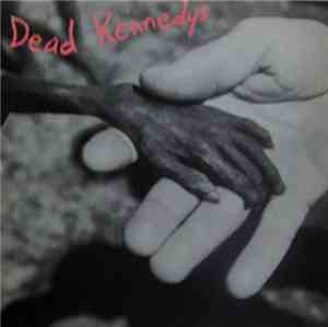 Dead Kennedys - Plastic Surgery Disasters