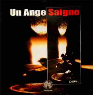 Defi J - Un Ange Saigne / Pessimiste