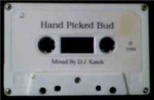 D.J. Katch - Hand Picked Bud