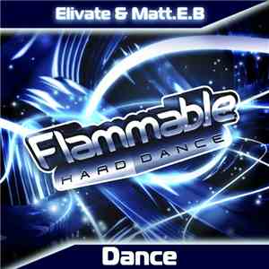 Elivate & Matt.E.B - Dance