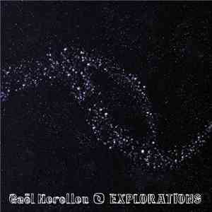 Gaël Horellou - Explorations