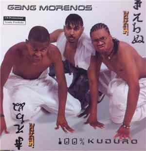 Gang Morenos - 100% Kuduro