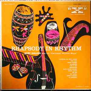 Geri Galian And His Caribbean Rhythm Boys - Rhapsody In Rhythm