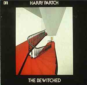 Harry Partch - The Bewitched (A Dance Satire By Harry Partch)