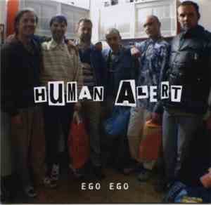 Human Alert - Ego Ego