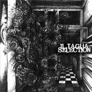 Il Taglia - Selection
