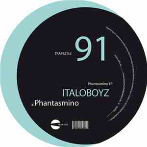 Italoboyz - Phantasmino EP