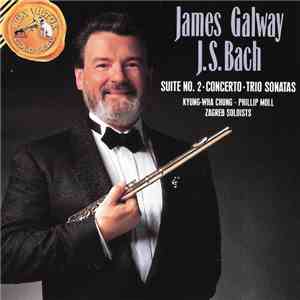 J. S. Bach, James Galway - Suite No.2 / Concerto / Trio Sonatas