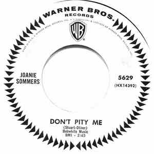 Joanie Sommers - Don't Pity Me / My Block