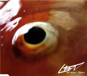 Left  - All Alive / There