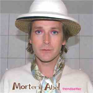 Morten Abel - Trendsetter