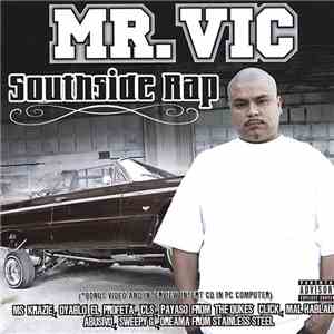 Mr. Vic - Southside Rap