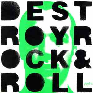 Mylo - Destroy Rock & Roll